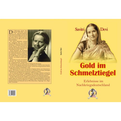 Savitri Devi: Gold im Schmelztiegel