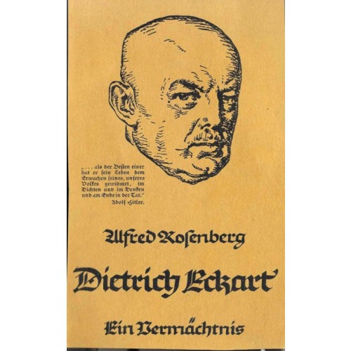 Rosenberg, Alfred: Dietrich Eckart – Ein Vermächtnis