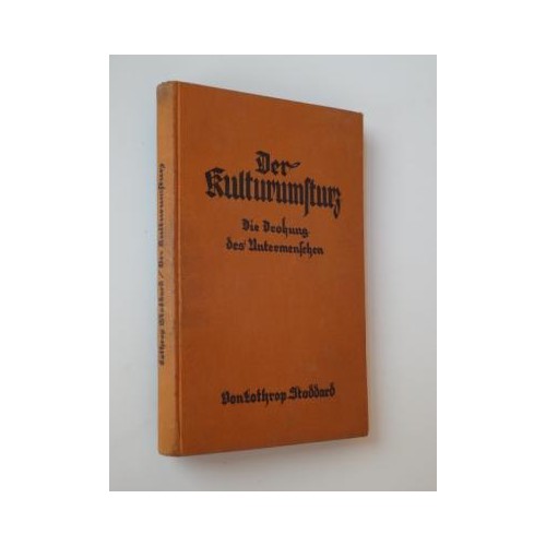 Stoddard, Lothrop: Der Kulturumsturz