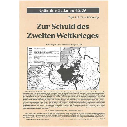 Historische Tatsachen Nr. 39 - Zur Schuld am 2. Weltkrieg