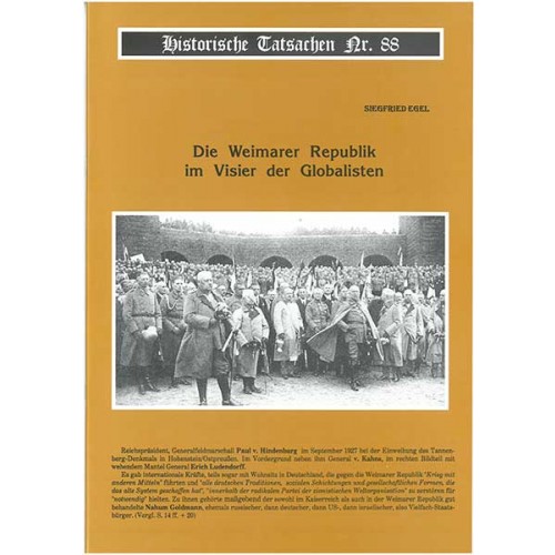 Historische Tatsachen Nr. 88 - Die Weimarer Republik im Visier der Globalisten