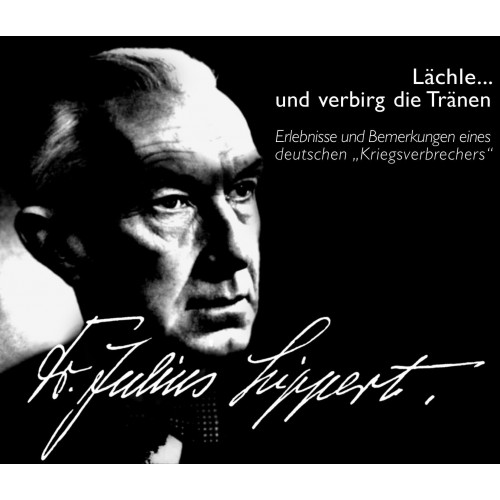 Lippert, Julius: Lächle … und verbirg die Tränen