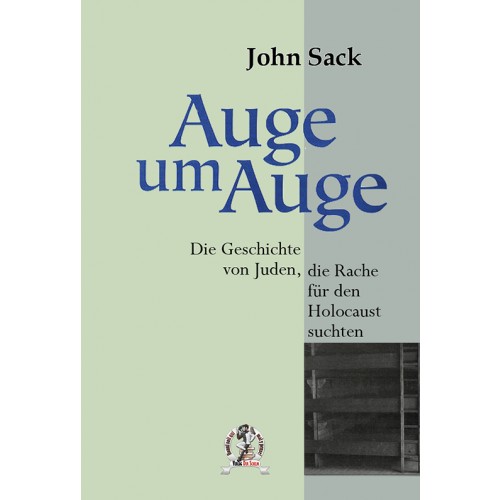 Sack, John: Auge um Auge